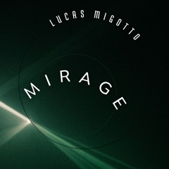 Lucas Migotto — Live MIRAGE [Afro & Tech House Set]