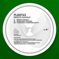 Remote Signals EP - Plant43 Recordings 009 - Released 17 October 2022