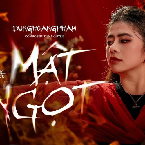 Dung Hoàng Phạm - Mật Ngọt ( SOND x GRUSI Remix)