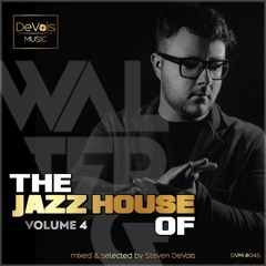 The Jazz House Of Walter G (Volume 4)