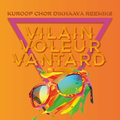 VILAIN VOLEUR VANTARD Vol.7