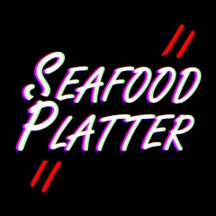 Seafood Platter