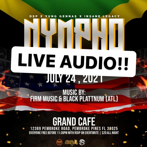 NymphoMiami 7/24/2021 @justus876 @djkarbon6 @djcrysis876 @djnenofyah