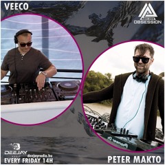 EP54. Veeco & Peter Makto - Obsession Radio Show  2024.11.01. [deejayradio.hu]