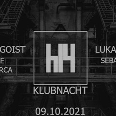Teilzeitegoist @ h14 Klubnacht | 09.10.2021 | h14, Aachen