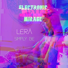 Simply Be - by Lerá - Progressive/Melodic Techno Vibes - 125bpm