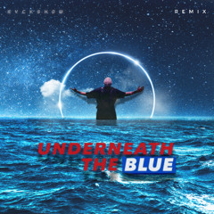 MOSIMANN - Underneath the blue (RyckShow Remix)