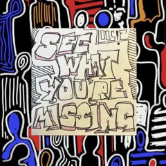 See what you‘re missing