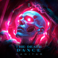 Canitar - Death Dancer (Original Mix)