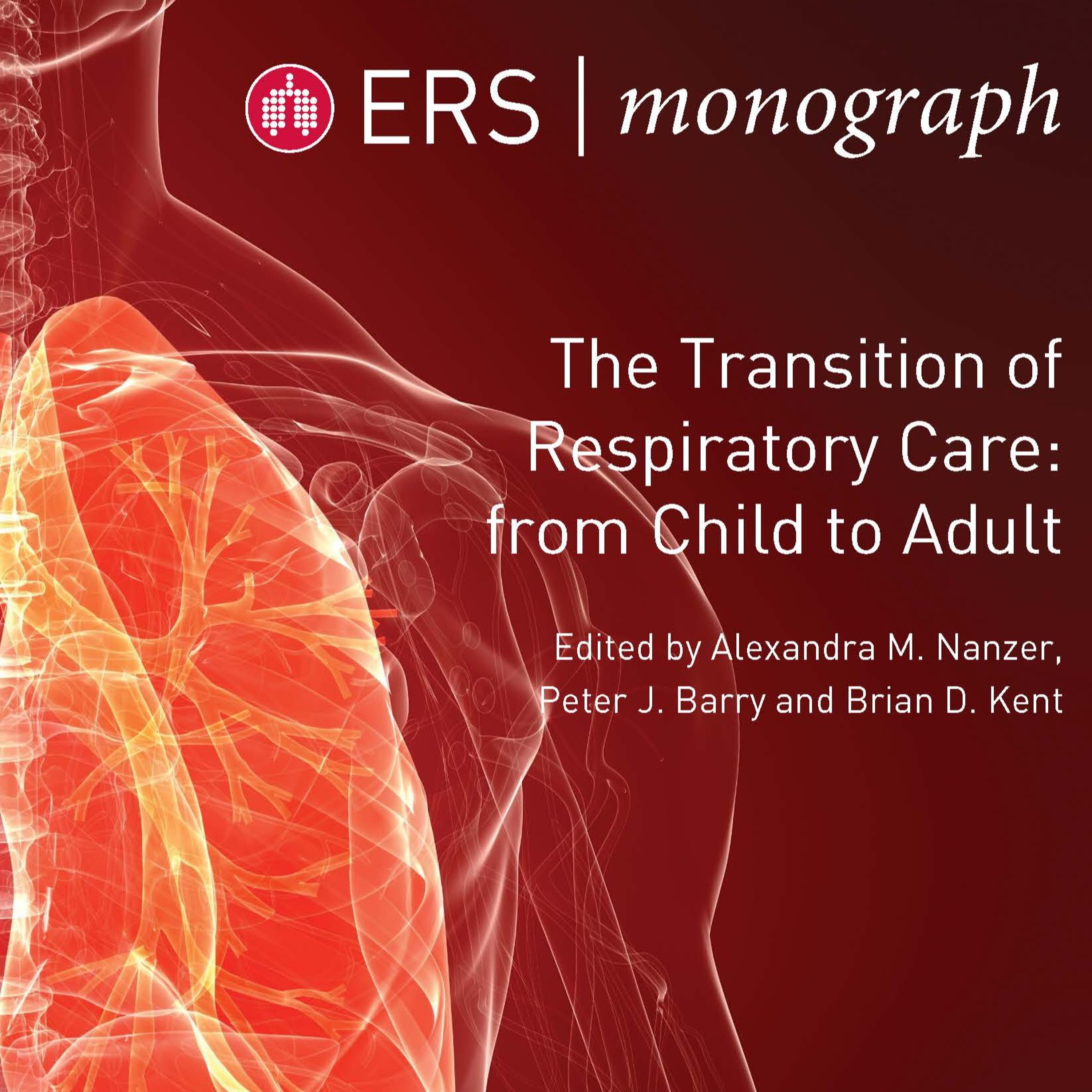 ERS Monograph: The Transition Of Respiratory Care