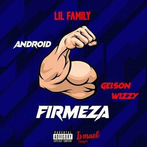 Lil Family- Firmeza (Prod. Lobby Beat)