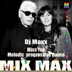 Dj Maxx - Stream ★ MIX MAX S2 12.02.2021 ★ Melodic Techno & Progressive House DJ Mix