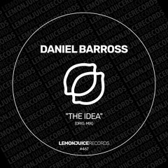 Daniel Barross - The Idea