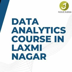 Data Analytics Course Laxmi Nagar