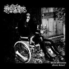 Mutiilation - Black Millenium (Full Album)
