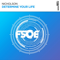 Nicholson - Determine Your Life [FSOE]