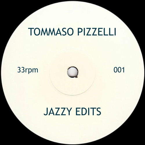 Do You Like Jazz? (Tommaso Pizzelli Edit)
