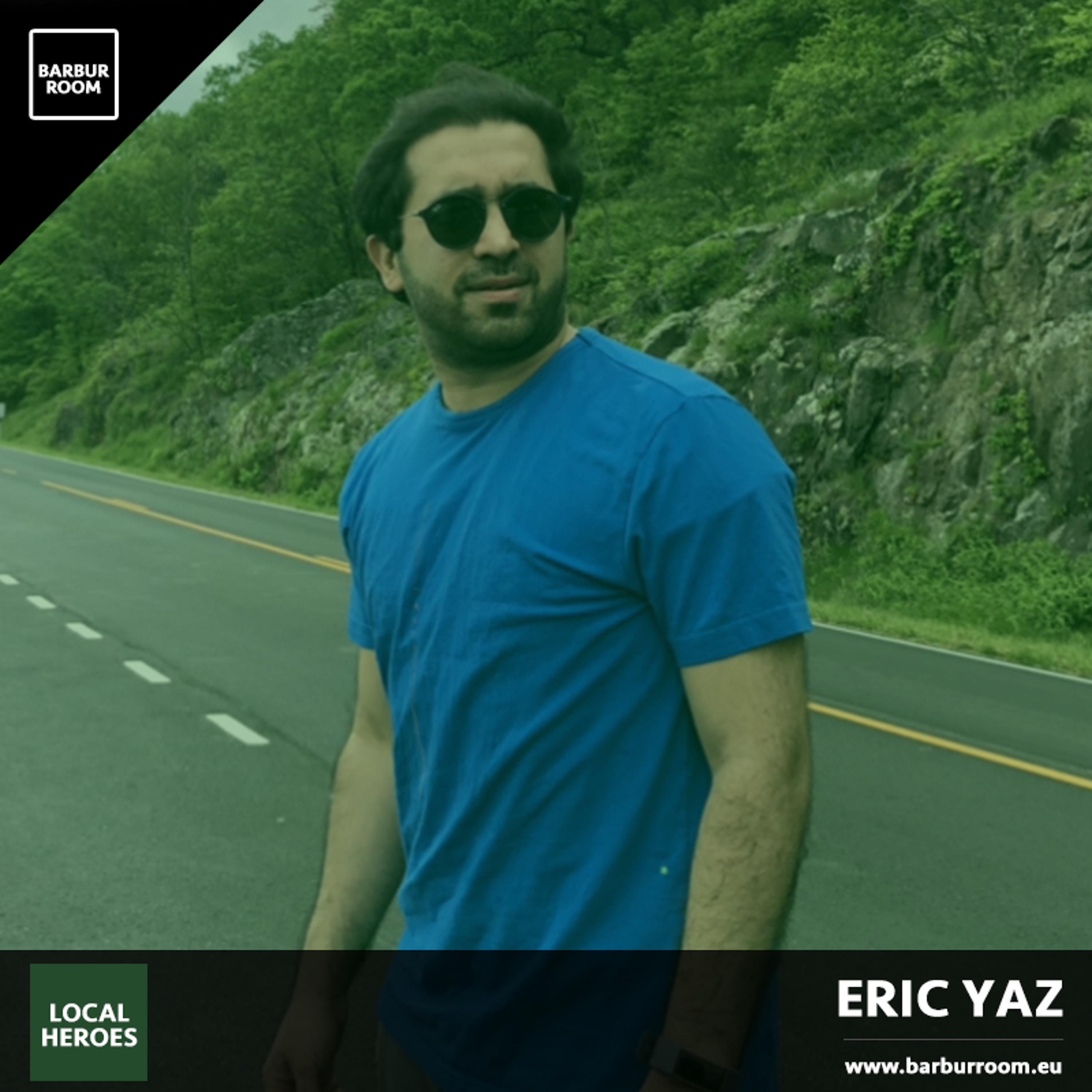 BRM Local Heroes #032 - ERIC YAZ - www.barburroom.eu episode artwork