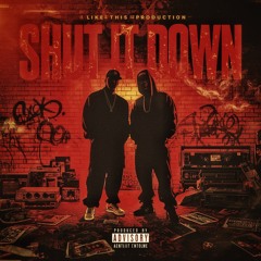 Shut it Down