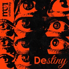 Destiny