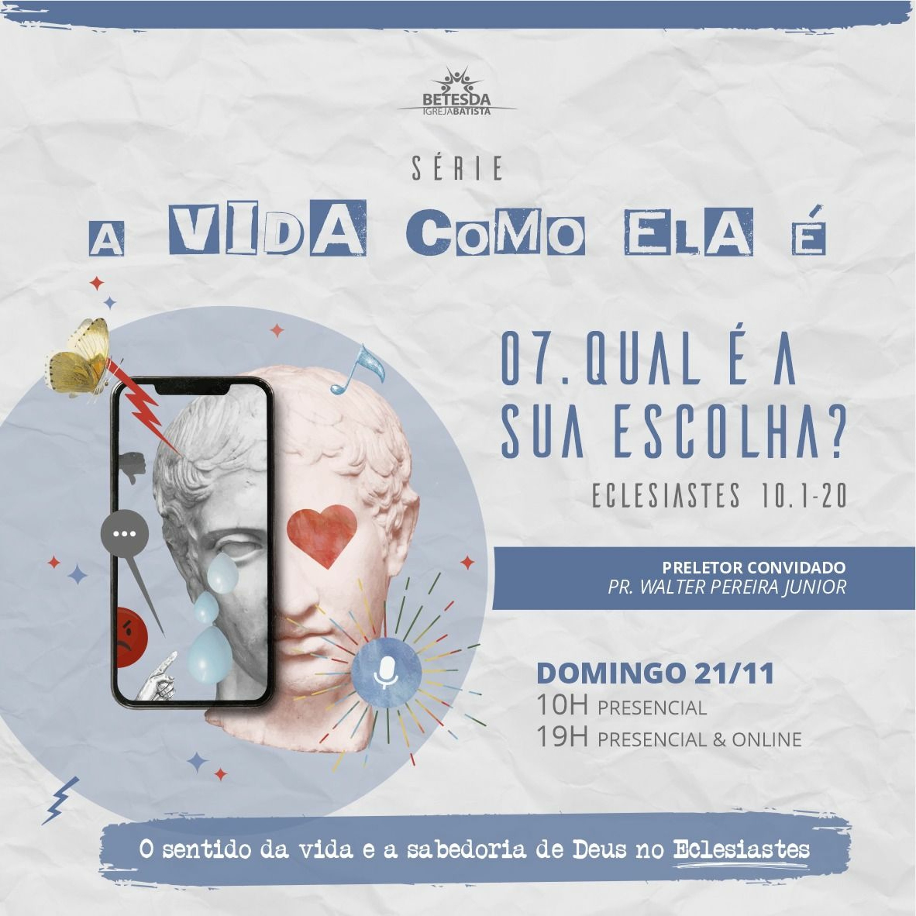 7. Qual é a sua escolha? | Eclesiastes 10 - Pr. Walter Pereira Júnior episode artwork