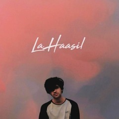 La Hasil | urdu rap | by sunny khan Durrani