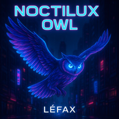 Noctilux Owl