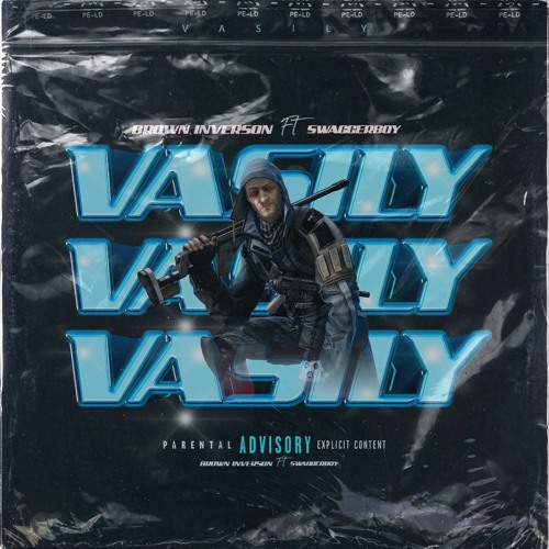 Brown Inverson Ft. Swaggerboy - Vasily (Prod. By Nenin 73 & Feniko Beatz)