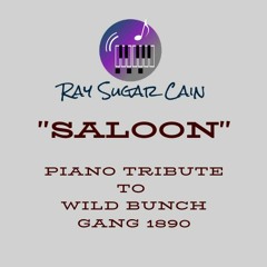 "SALOON" , Butch Cassidy piano rag time