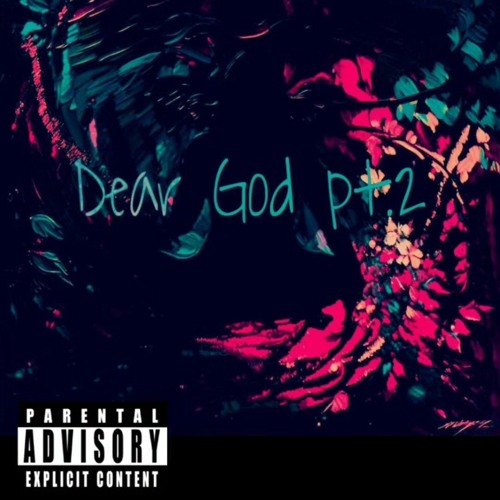 Dear God Pt. 2 (prod. Arielo) feat. DaesAnatomy