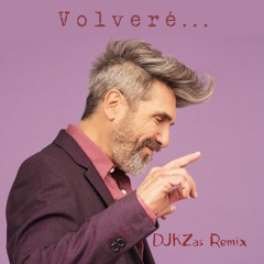 Volvere Diego Verdaguer (DJKzas Remix)