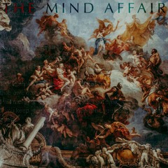 The Mind Affair