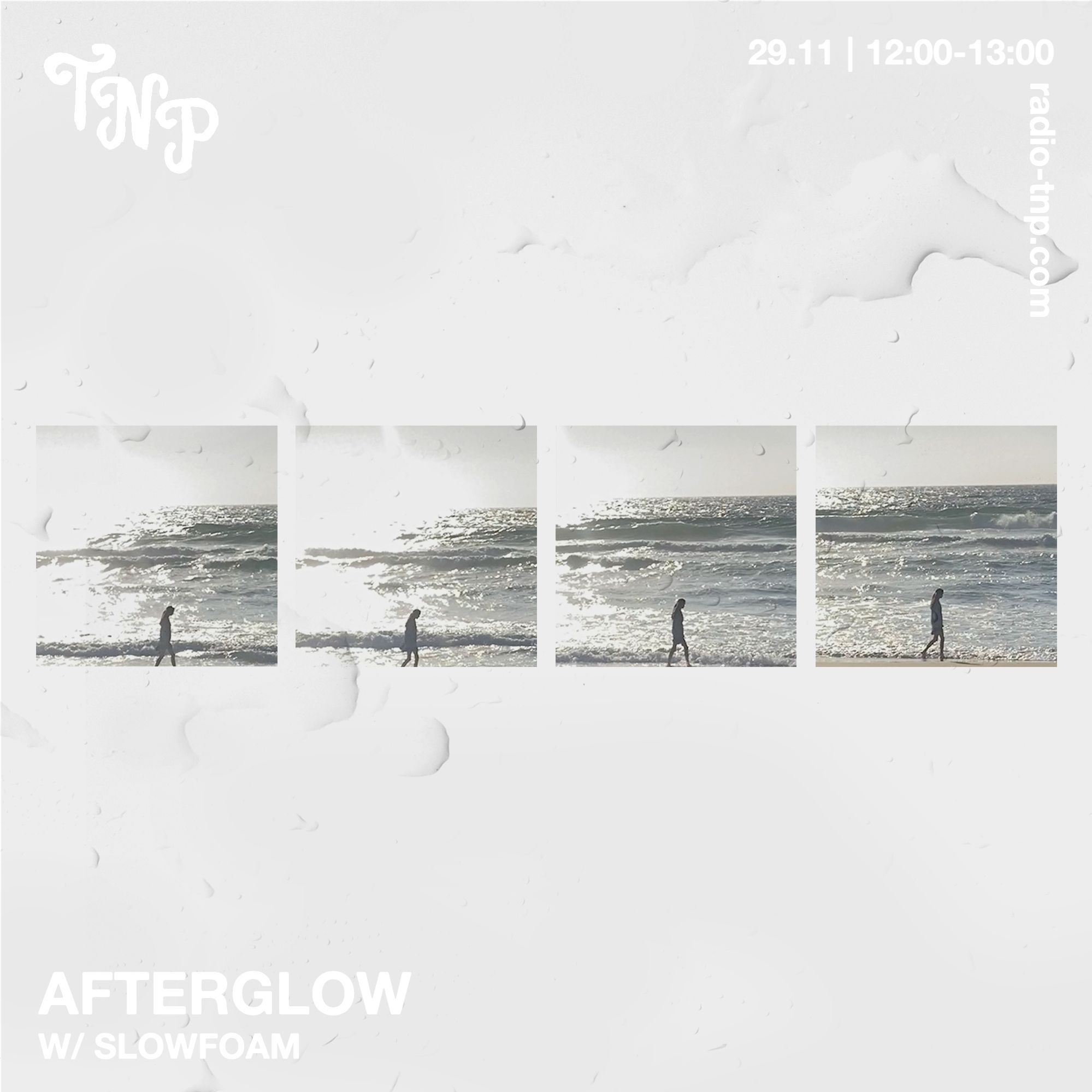 Afterglow w/ Slowfoam