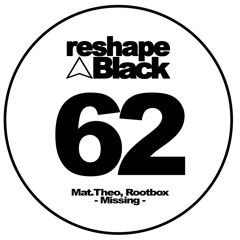Rootbox, Mat.Theo - Missing (Original Mix)