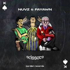 NUVZ & Fayawn - Scissors
