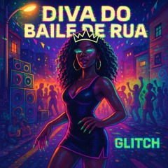Diva do Baile de Rua