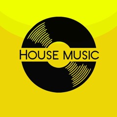 HOUSE MUSIC