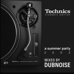 Technics Clubbers Edition – A Summer Party 2002