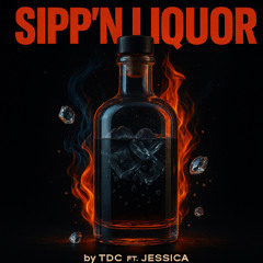 Sipp’n liquor