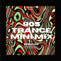 90s Trance Mini Mix