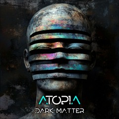 Progressive Psytrance Set | Atopia - Dark Matter 2