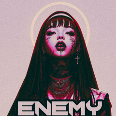 My Enemy