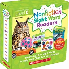 Download⚡️(PDF)❤️ Nonfiction Sight Word Readers Parent Pack Level C: Teaches 25 key Sight Words to H