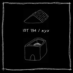 IST 194\nyx