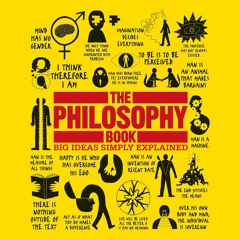 The Philosophy Book: Big Ideas Simply Explained - Renaissance And the Age of Reason | Part 1
