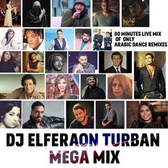 Dj Elferaon Turban Arabic Mega Mix