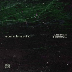 Son & Kravitz - Forgive Me