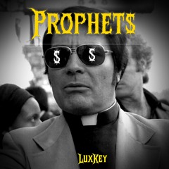 Prophet$ - By LuxKey