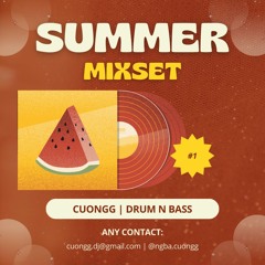 SUMMER MIXSET #1 (DnB) [FREE DOWNLOAD]