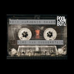 Harmonic Chaos (#014 PoolBoyz Mixtapes)